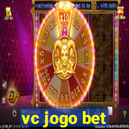 vc jogo bet